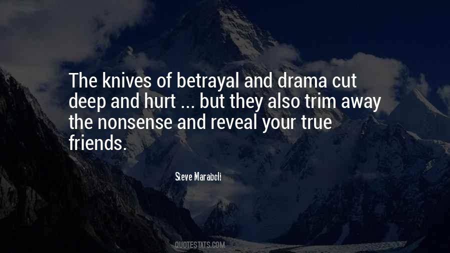 Quotes About Friends Betrayal #717391