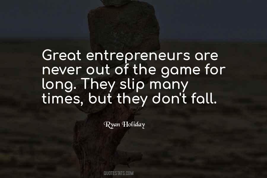 Slip And Fall Sayings #1365443