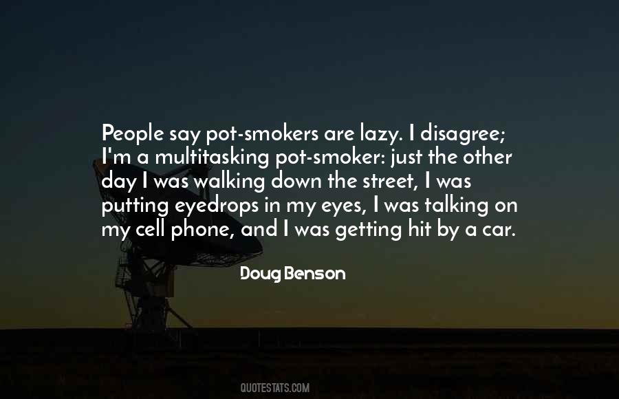 Pot Smokers Sayings #568594