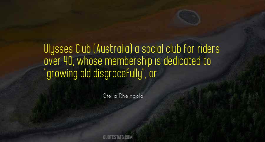 Social Club Sayings #739011