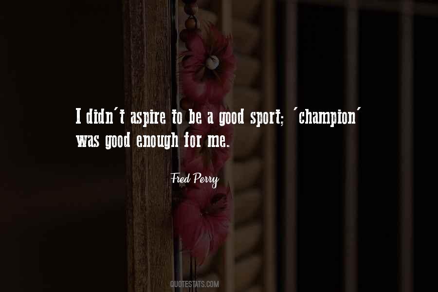 Good Sport Sayings #299867