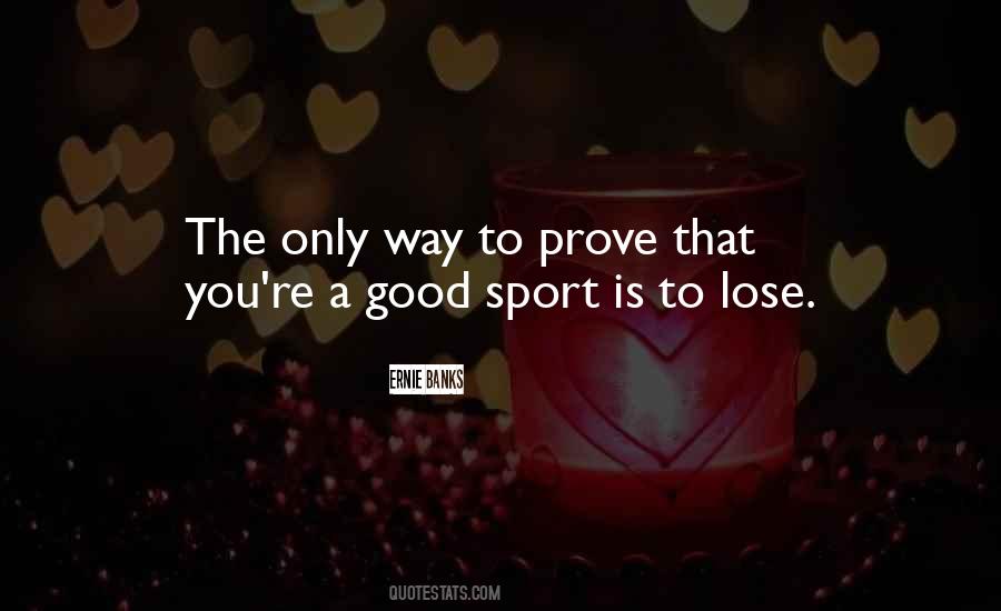 Good Sport Sayings #853515