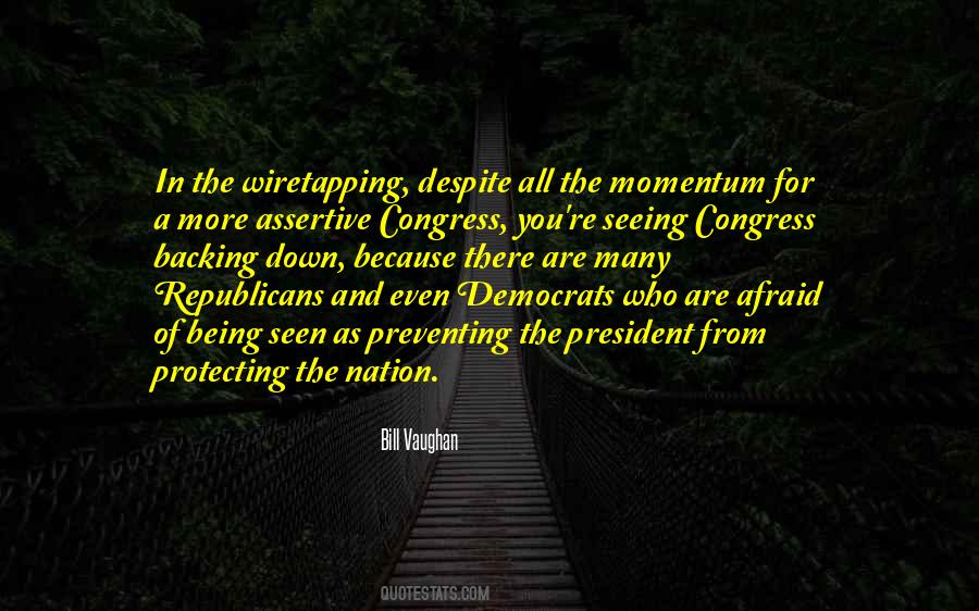 Quotes About Congress And The President #1022667