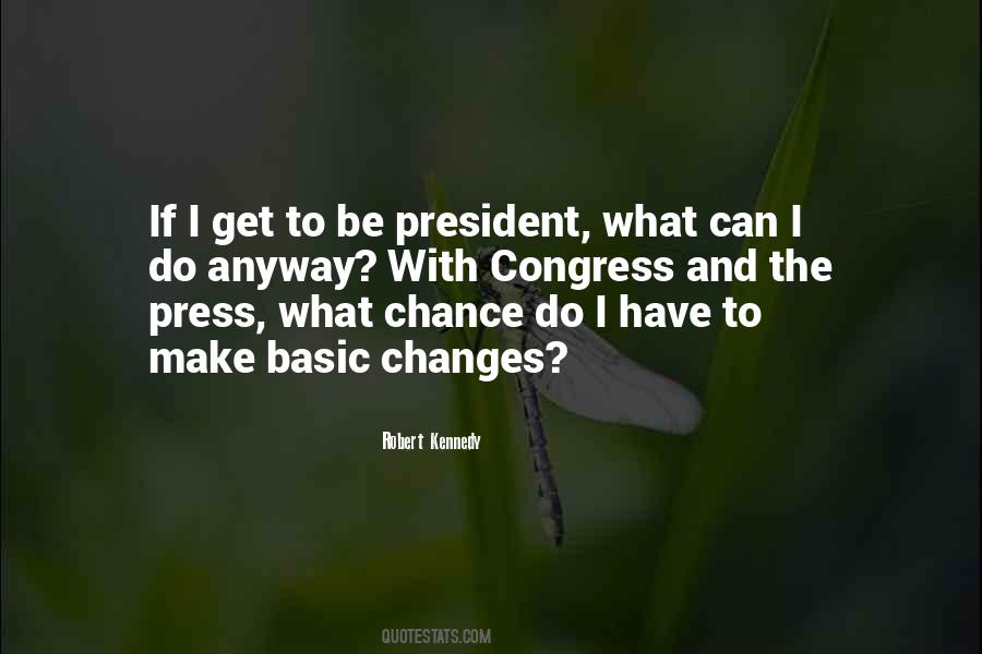 Quotes About Congress And The President #1062788