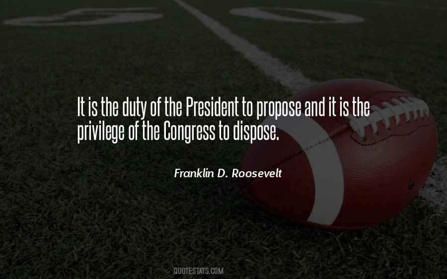 Quotes About Congress And The President #515516