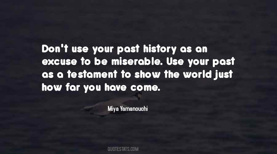 Quotes About Your Past Life #311252