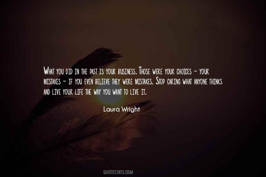 Quotes About Your Past Life #357948