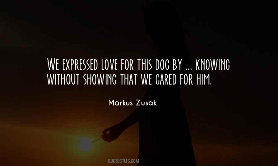 Quotes About Showing Others Love #224646