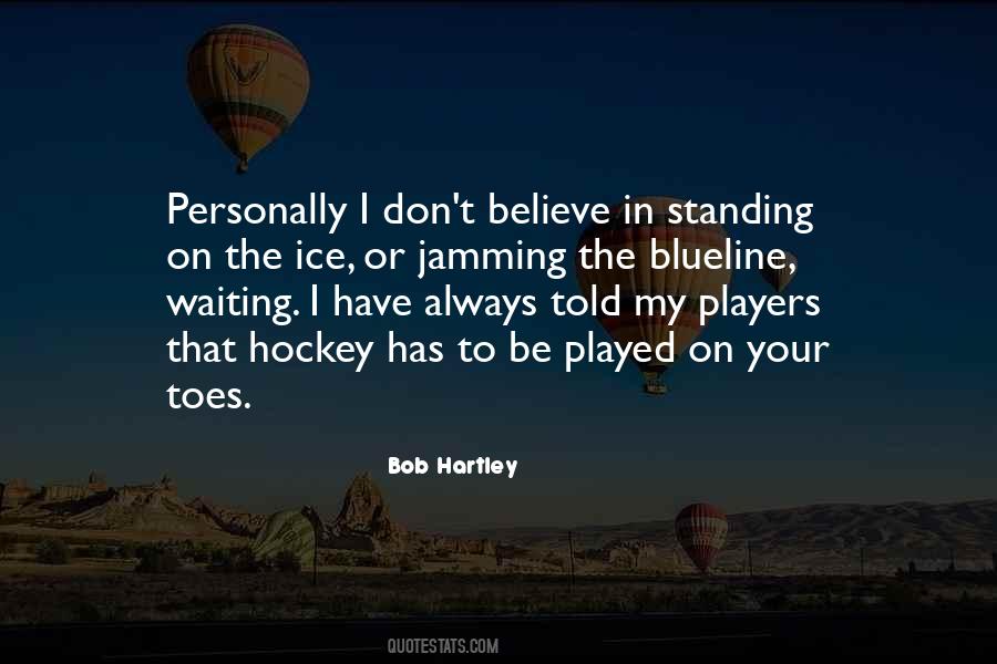 Quotes About Hockey Players #1176846