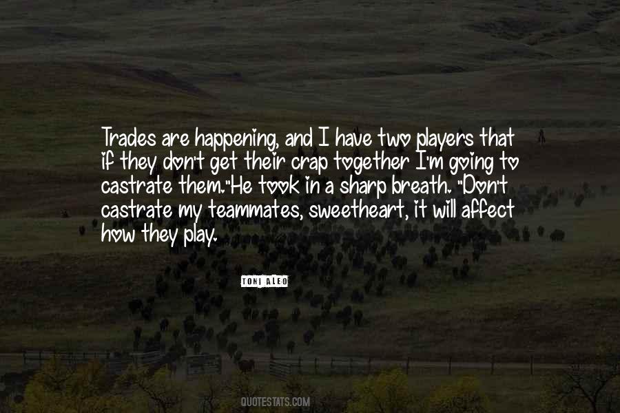 Quotes About Hockey Players #1411806