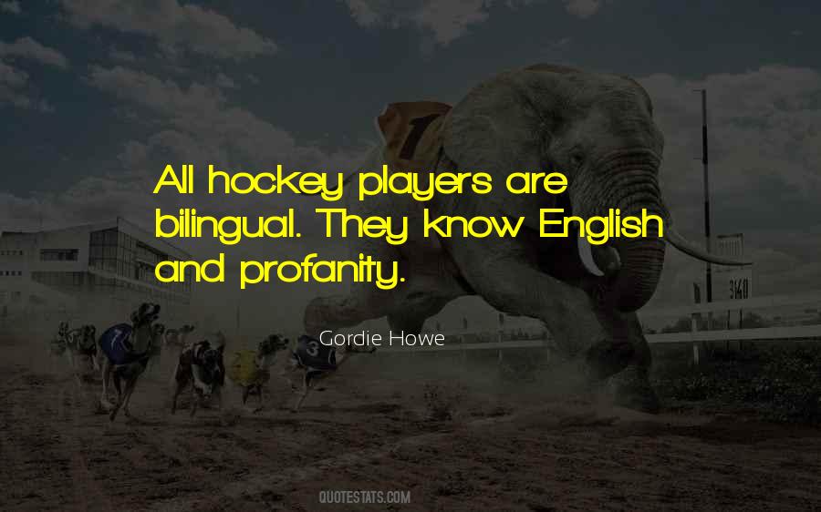 Quotes About Hockey Players #715193