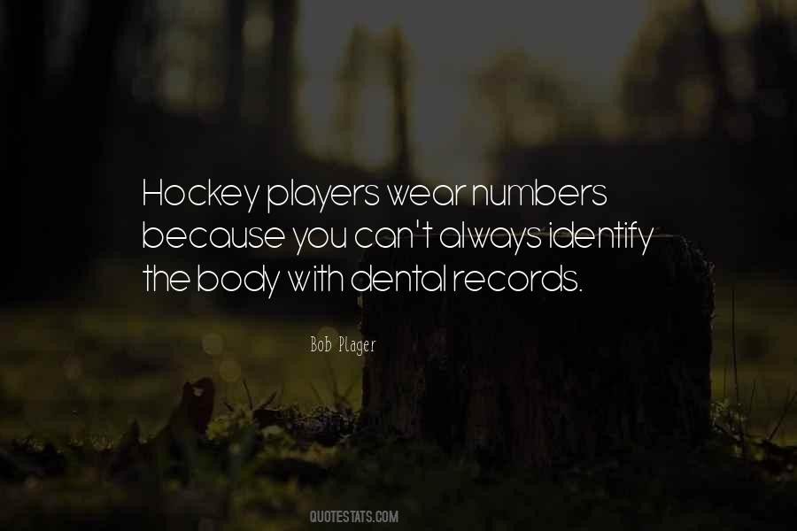 Quotes About Hockey Players #722448