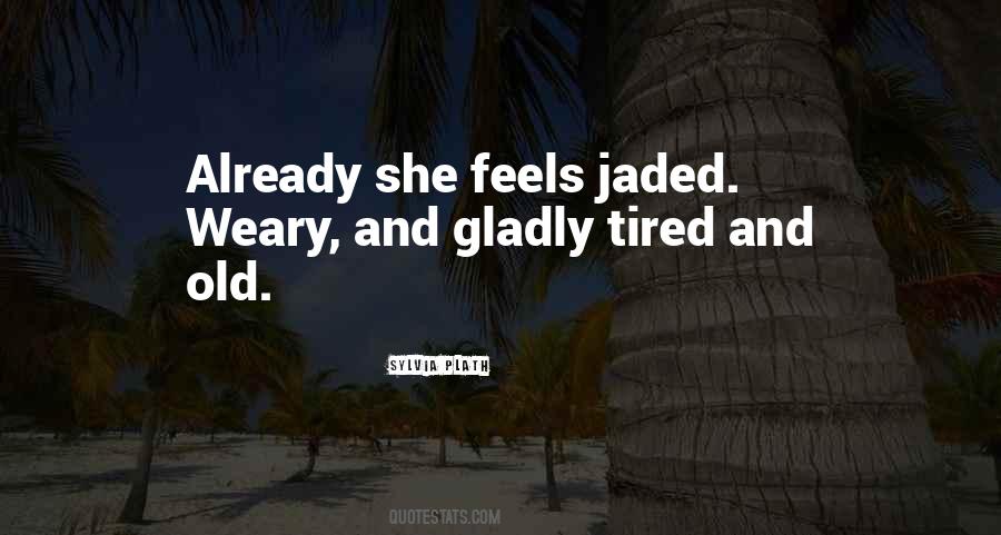 Tired Old Sayings #412061