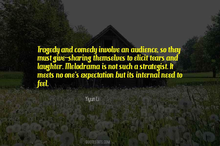 Comedy Tragedy Sayings #113822