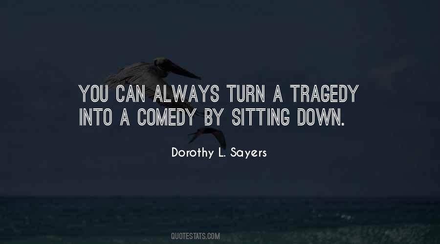 Comedy Tragedy Sayings #260731