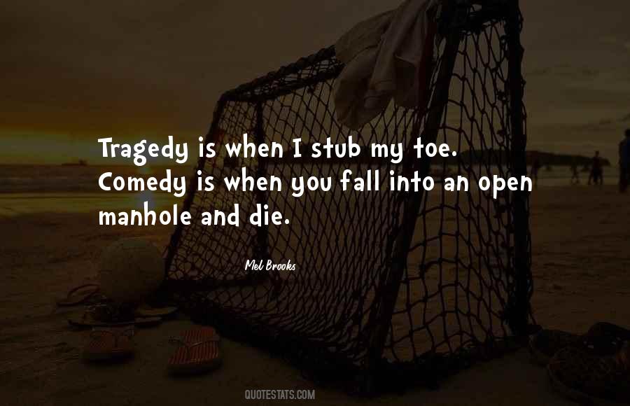 Comedy Tragedy Sayings #313101