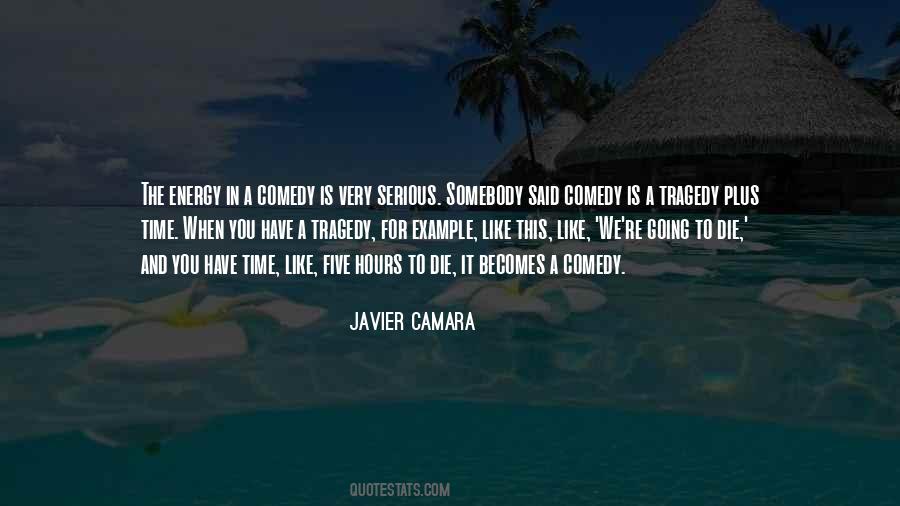 Comedy Tragedy Sayings #523451