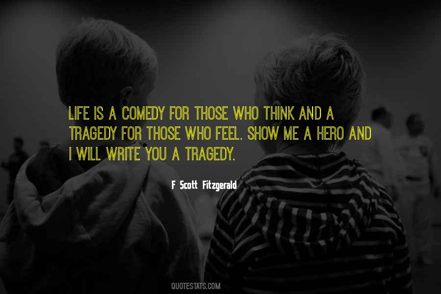 Comedy Tragedy Sayings #880704