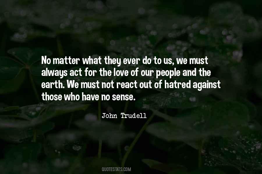 John Trudell Sayings #1799569