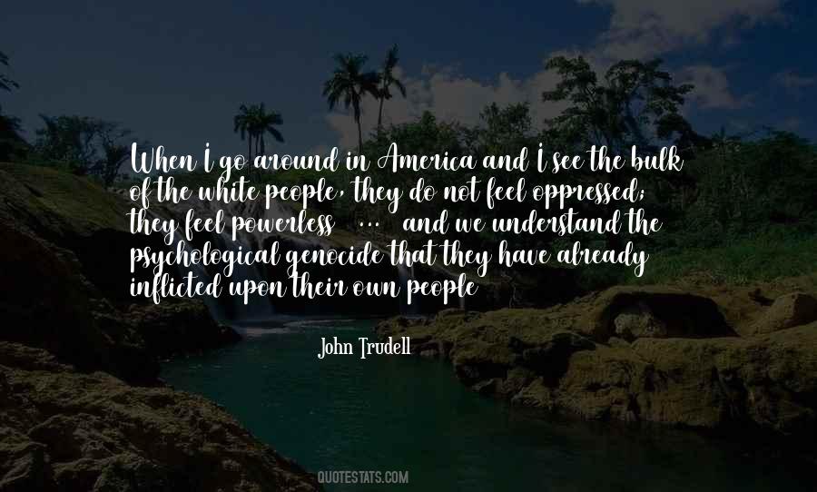 John Trudell Sayings #887583