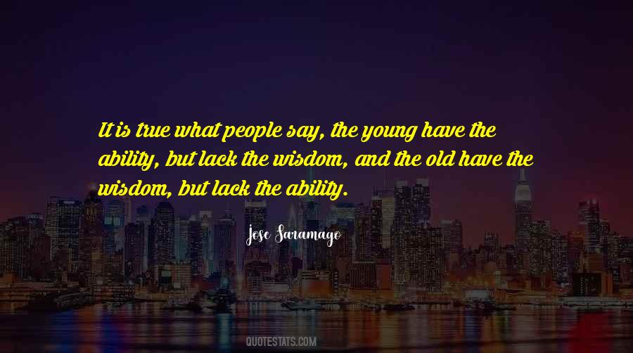 Old But True Sayings #1233511