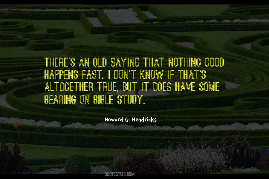 Old But True Sayings #1638405