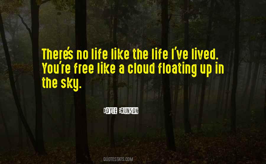 Up In The Clouds Sayings #813542