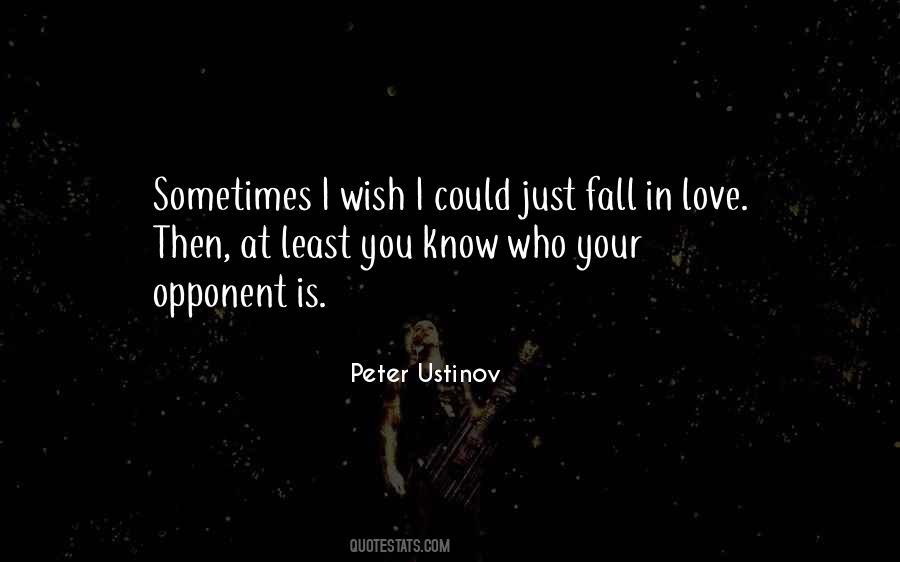 Peter Ustinov Sayings #1287513