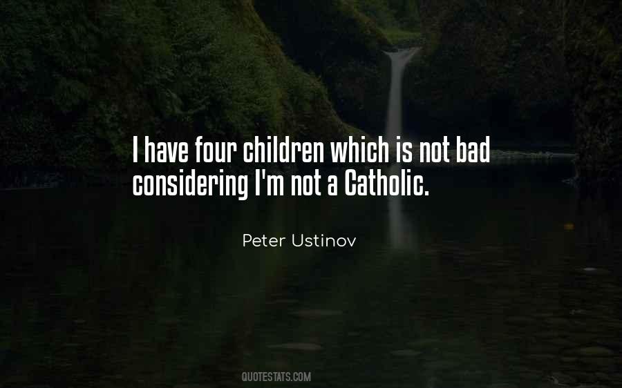 Peter Ustinov Sayings #1412847