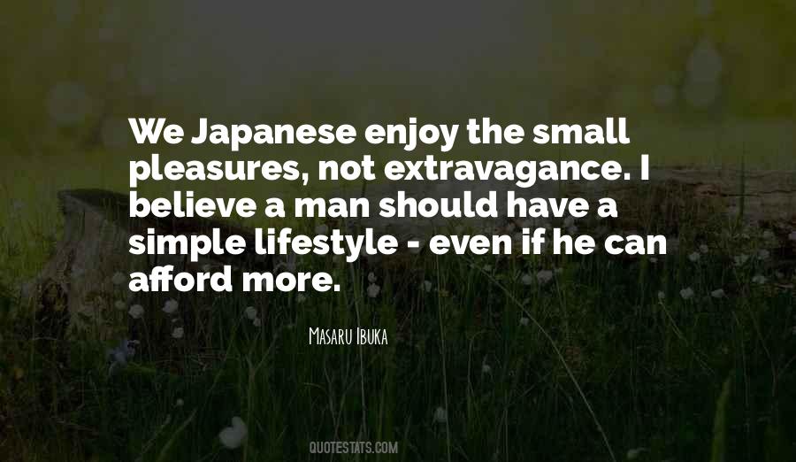 Quotes About Enjoy The Simple Things In Life #1073915