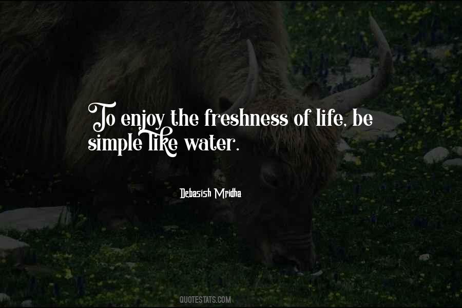 Quotes About Enjoy The Simple Things In Life #89941
