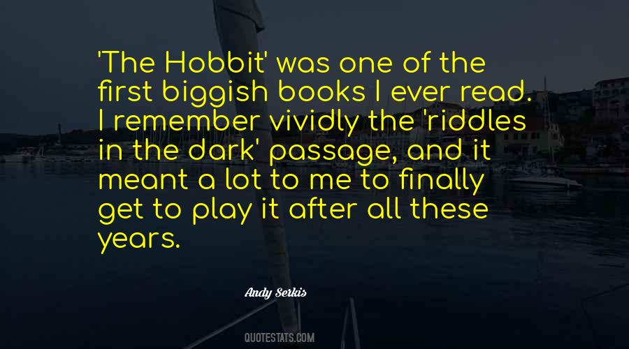 Quotes About The Hobbit #1038895