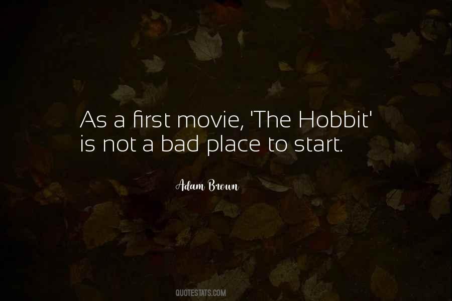 Quotes About The Hobbit #1282136