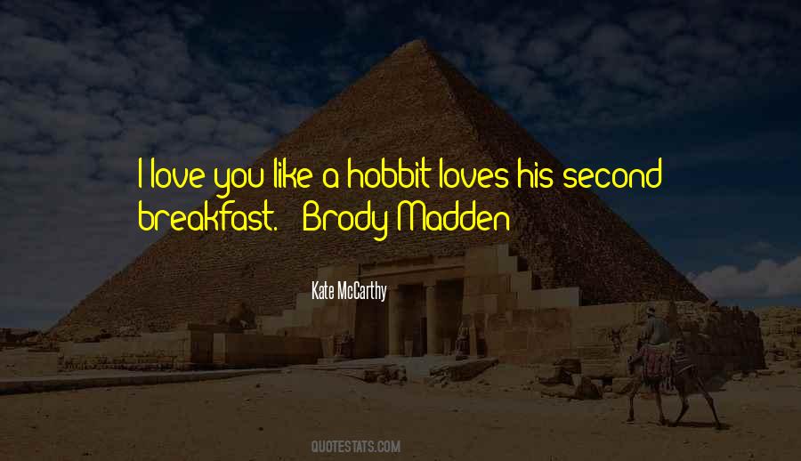 Quotes About The Hobbit #323641