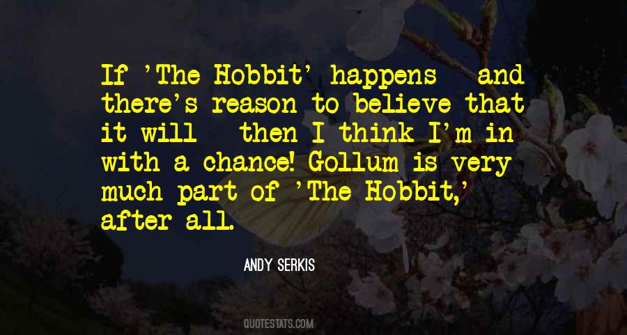 Quotes About The Hobbit #488361