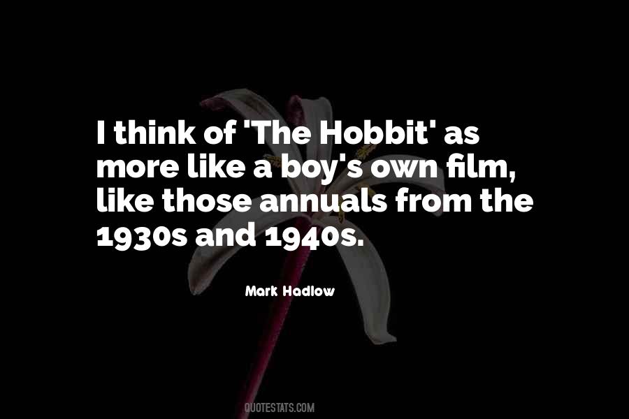 Quotes About The Hobbit #587398