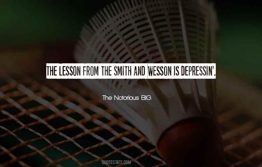 Smith And Wesson Sayings #1506456