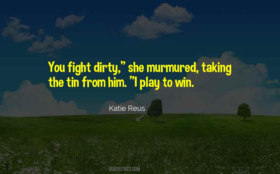 Play To Win Sayings #1509797