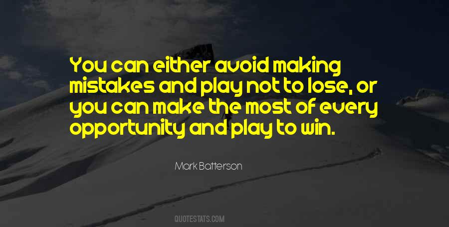 Play To Win Sayings #549559