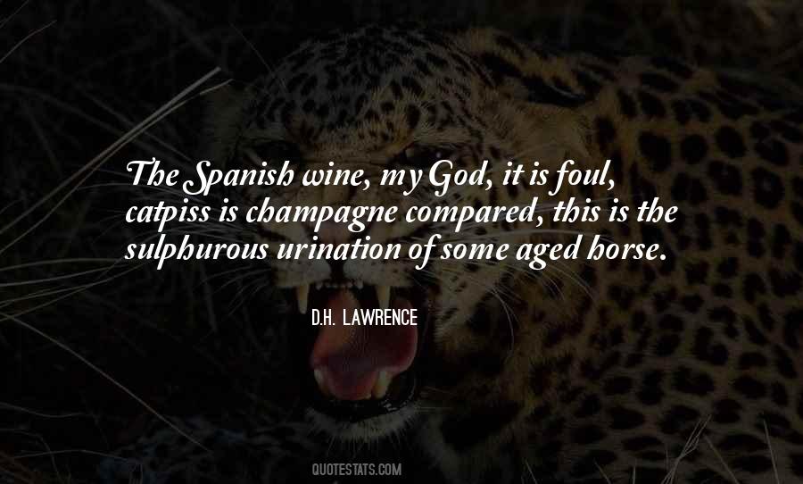 Wine And Horse Sayings #1582612