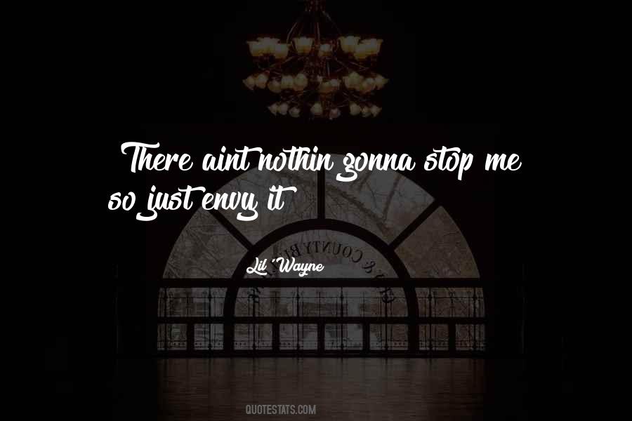 Quotes About Envy Me #1565015