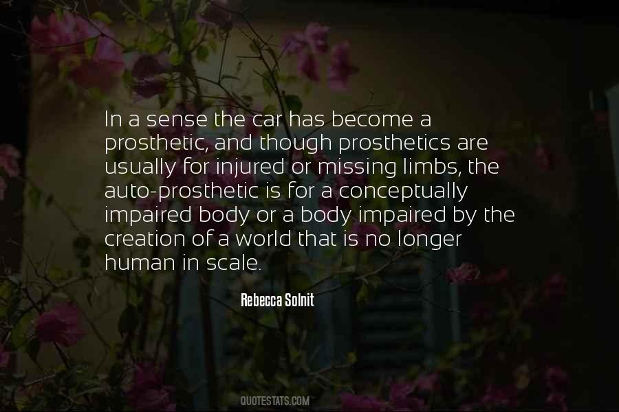 Quotes About Prosthetics #934643