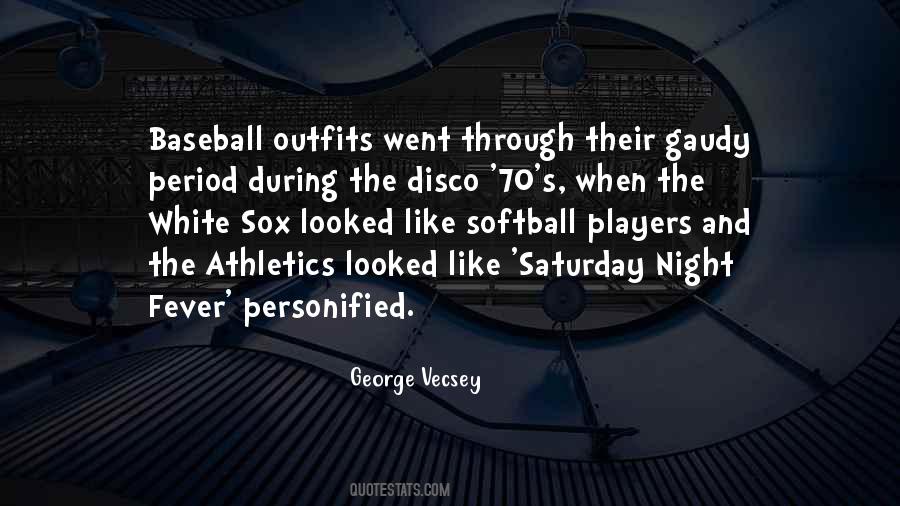 Quotes About Softball Players #365944