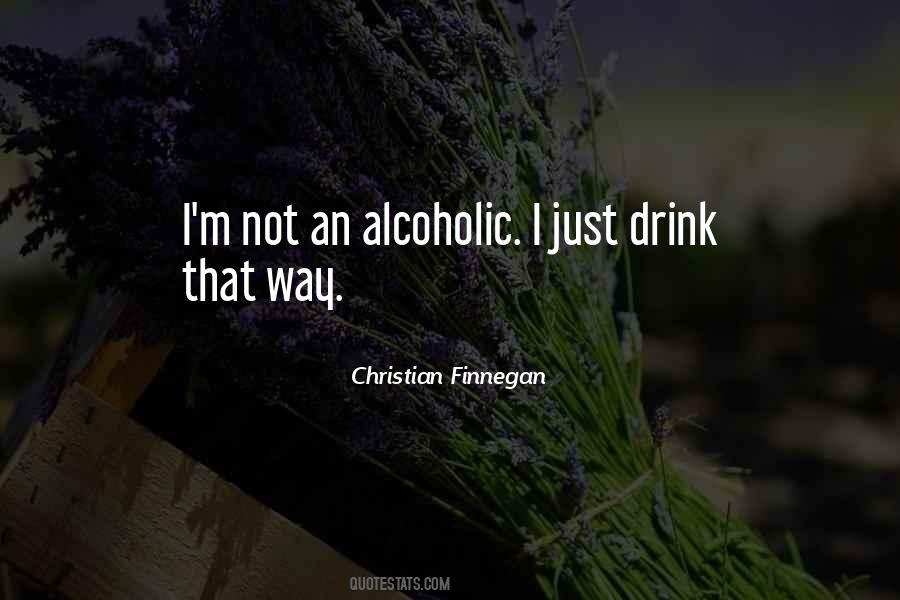 Alcoholic Drink Sayings #1036579