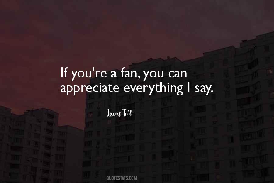 Appreciate You Sayings #21471