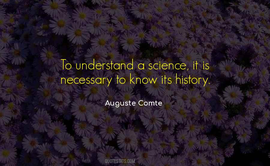 Auguste Comte Sayings #1359968