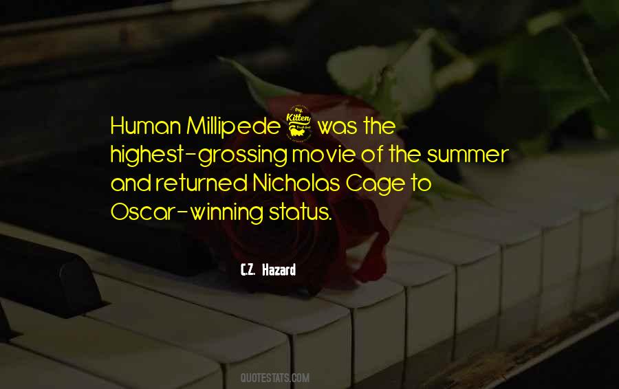 Quotes About Millipede #1812601