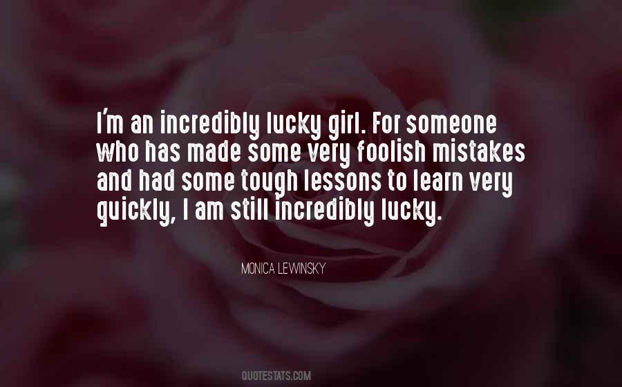 Quotes About Lucky Girl #1150303