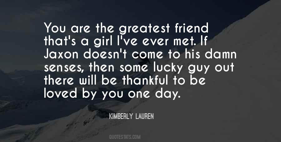 Quotes About Lucky Girl #1572603