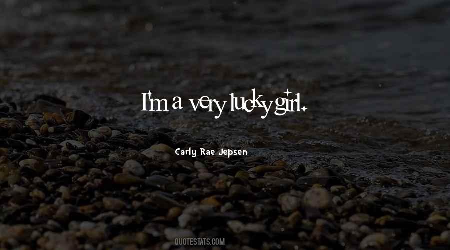 Quotes About Lucky Girl #653587